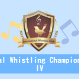 Global Whistling Championship IV：GWC IV